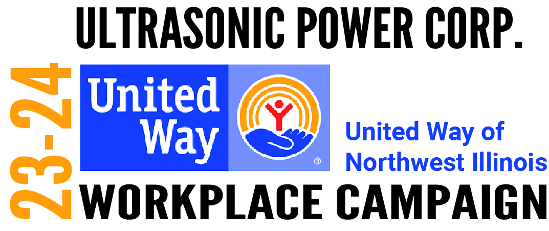 Ultrasonic Power Corp. 23-24 Workplace Campaign United Way of Northwest Illinois